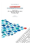 Leadership e consapevolezza. E-book. Formato PDF ebook