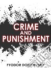 Crime and Punishment. E-book. Formato EPUB ebook