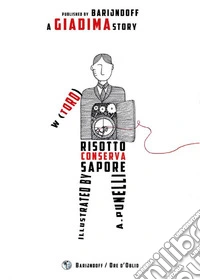 w (Toro) Risotto Conserva Sapore. E-book. Formato PDF ebook