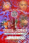 Rosso Casalese Art 3° Antonio Scaramella. E-book. Formato PDF ebook