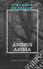 Animus Anima. E-book. Formato EPUB ebook