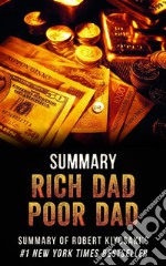 Rich Dad Poor Dad - Summary. E-book. Formato EPUB