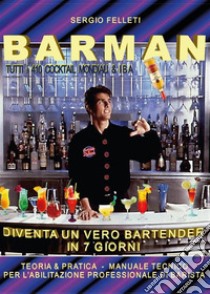 Barman. E-book. Formato EPUB ebook di Sergio Felleti