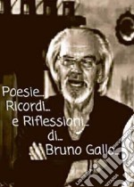 Poesie, ricordi e riflessioni. E-book. Formato EPUB ebook