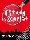 A Study in Scarlet. E-book. Formato EPUB ebook