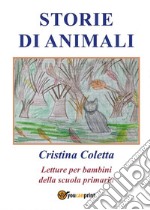 Storie di animali. E-book. Formato EPUB ebook