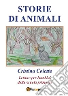 Storie di animali. E-book. Formato EPUB ebook di Cristina Coletta