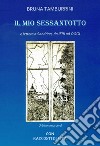 Il mio Sessantotto e lettera a Sandrina da ieri ad oggi. E-book. Formato EPUB ebook