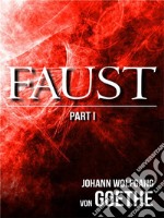 Faust (Part I). E-book. Formato EPUB ebook