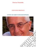 Centone poetico. E-book. Formato EPUB ebook