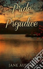 Pride and Prejudice. E-book. Formato EPUB ebook