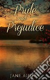 Pride and Prejudice. E-book. Formato EPUB ebook