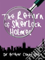 The Return of Sherlock Holmes. E-book. Formato EPUB ebook