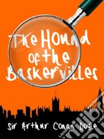 The Hound of the Baskervilles. E-book. Formato EPUB ebook