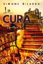 La cura. E-book. Formato EPUB