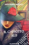 Il cappotto blu. E-book. Formato EPUB ebook