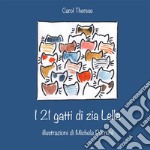 I 21 gatti di zia Lella. E-book. Formato EPUB