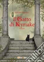 Il Gatto di Kyriake. Genesi. E-book. Formato EPUB ebook