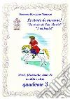 Le storie de me nono - Quaderno 3. E-book. Formato EPUB ebook di Giovanna Bonizzato
