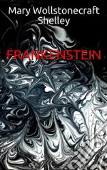 Frankenstein. E-book. Formato EPUB ebook