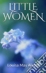 Little Women. E-book. Formato EPUB ebook