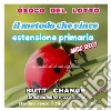 Gioco del lotto: il Metodo Che Vince: Estensione Primaria [Mat Marlin]. E-book. Formato EPUB ebook