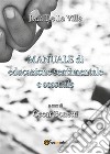 Manuale di educazione sentimentale e sessuale. E-book. Formato EPUB ebook