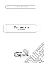 Portami via. E-book. Formato PDF