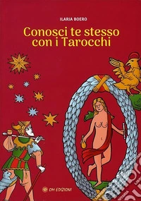 Conosci Te Stesso con i Tarocchi. E-book. Formato EPUB ebook