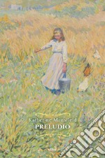 Preludio. E-book. Formato EPUB ebook