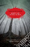 Morte nel bosco nuovo. E-book. Formato EPUB ebook di Ludovico Del Vecchio