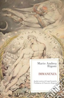 Immanenza. E-book. Formato EPUB ebook di Mario Andrea Rigoni