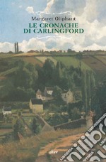 Le cronache di Carlingford. E-book. Formato EPUB