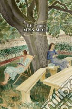 Miss Mole. E-book. Formato EPUB ebook