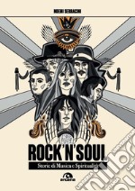 Rock'n'soul: Storie di musica e spiritualità. E-book. Formato EPUB ebook