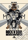 Rock'n'soul: Storie di musica e spiritualità. E-book. Formato EPUB ebook di Noemi Serracini