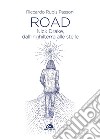 Road: Nick Drake, dall'Inghilterra alle stelle. E-book. Formato EPUB ebook di Riccardo Rubis Passoni