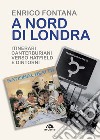 A nord di Londra: Itinerari Canterburiani verso Hatfield e dintorni. E-book. Formato EPUB ebook di Enrico Fontana