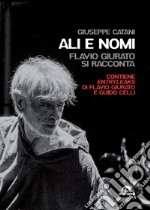 Ali e nomi: Flavio Giurato si racconta. E-book. Formato EPUB ebook