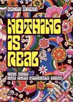 Nothing is Real: Breve storia della musica psichedelica inglese. E-book. Formato EPUB ebook