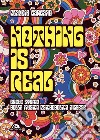 Nothing is Real: Breve storia della musica psichedelica inglese. E-book. Formato EPUB ebook di Claudio Gargano