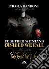 Together we stand, divided we fall: Analisi critica del film Pink Floyd The Wall. E-book. Formato EPUB ebook di Nicola Randone