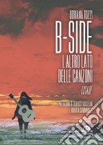 B-Side. L'altro lato delle canzoni. Estate. E-book. Formato EPUB ebook