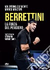 Berrettini: La forza del pensiero. E-book. Formato EPUB ebook