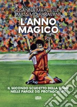 L'anno magico. E-book. Formato EPUB ebook