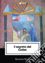 Il segreto del Codex. E-book. Formato EPUB