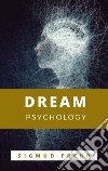 Dream Psychology. E-book. Formato EPUB ebook