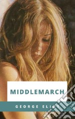 Middlemarch. E-book. Formato EPUB ebook