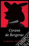 Cyrano De Bergerac. E-book. Formato EPUB ebook