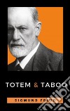 Totem and Taboo. E-book. Formato EPUB ebook